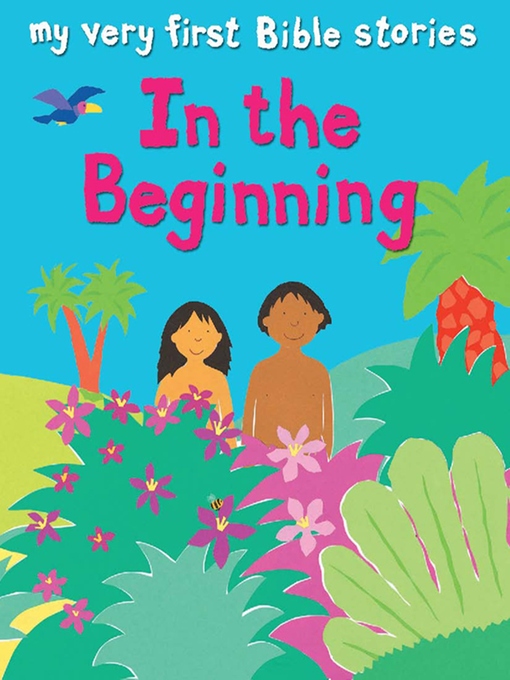 Title details for In the Beginning by Lois Rock - Available